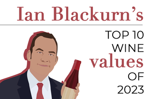 Ian Blackburn's Top 10 Wine Values of 2023