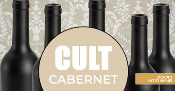 Zoom into wine defines, explores and tastes “CULT Cabernet”
