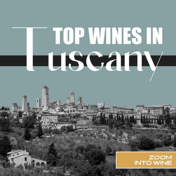 Wednesday, February 26th @ 7pm | Top Wines in Tuscany