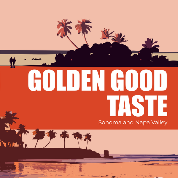 Golden Good Taste: Napa and Sonoma | Gift Box