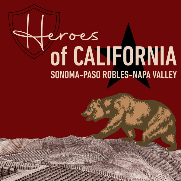 Wednesday, May 8th at 7PM | Heroes of California: Sonoma-Paso-Napa