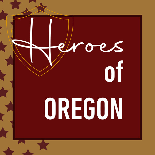  Heroes of Oregon