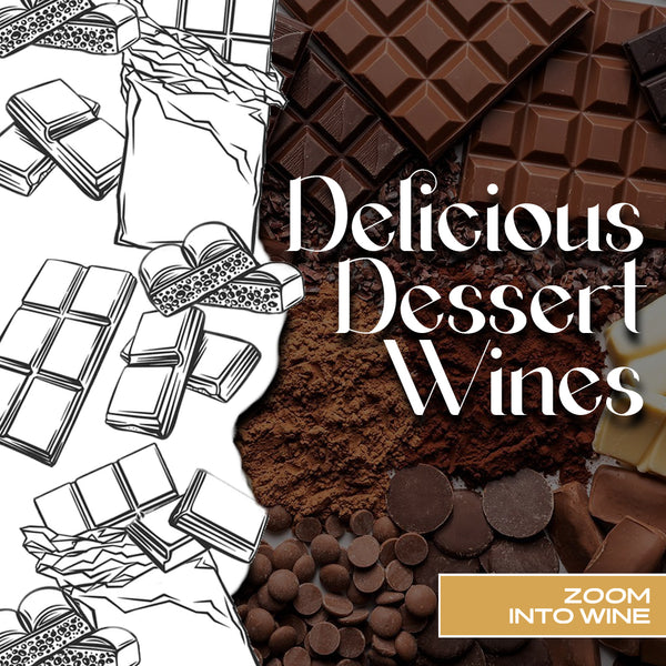 Wednesday, January 15th @ 7pm | Delicious Dessert Wines