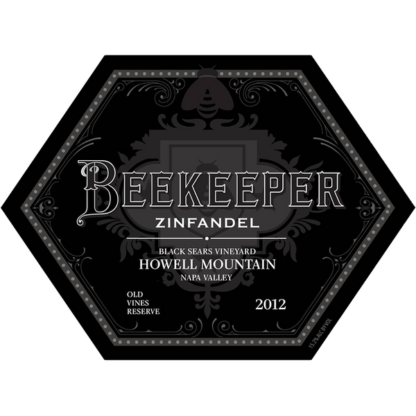 Beekeeper Cellars, Zinfandel, Black Sears Vineyard, "Old Vines Reserve", Howell Mountain, Napa Valley, 2012 - Merchant of Wine
